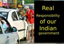 Real responsibility of our Indian government