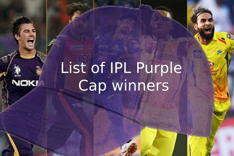 List of IPL Purple Cap winners in all seasons