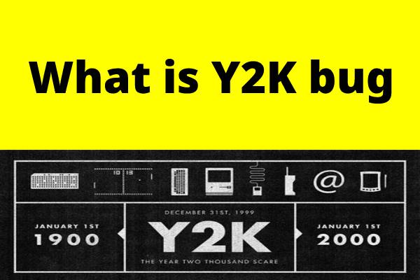 What is Y2K bug and how Y2K bug fixed