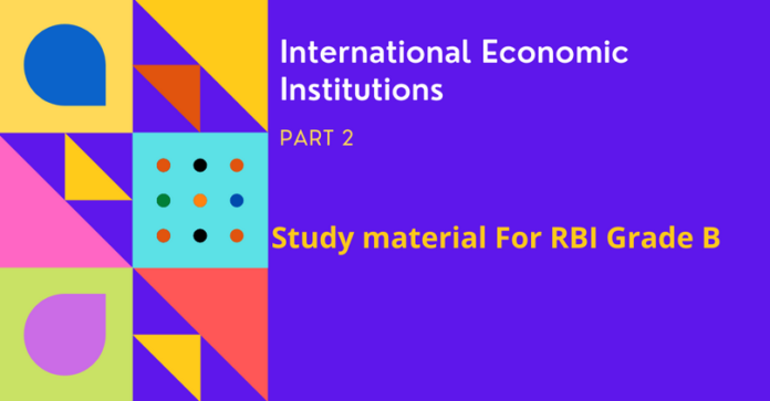 International-Economic-Institutions-Part 2-Regional Economic-Co-operation
