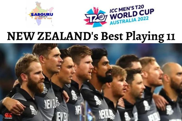 New Zealand Probable Playing 11 for T20 World Cup 2022