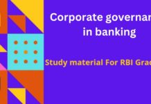 RBI Grade B 2023 - Corporate governance in banking