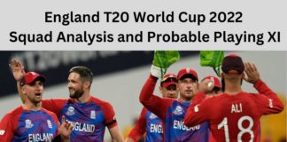England T20 World Cup 2022 Squad Analysis and Probable Playing XI