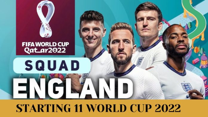 FIFA World Cup 2022 Team Analysis : England squad and probable lineup