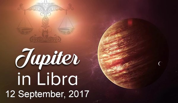 Jupiter transit in Libra Planet on 12 september 2017, know how this transit will effect you