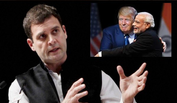 पाक समर्थक ट्रम्प से फिर गले मिलें मोदी : राहुल गांधी पाक समर्थक ट्रम्प से फिर गले मिलें मोदी : राहुल गांधी