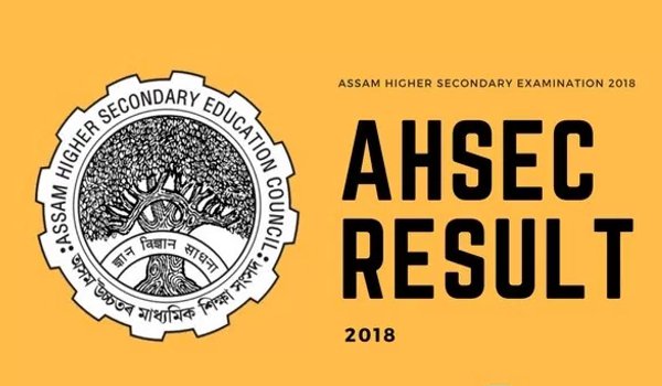 AHSEC Result 2018: Assam HS 12th results released