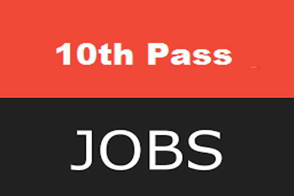 govt jobs 10th pass