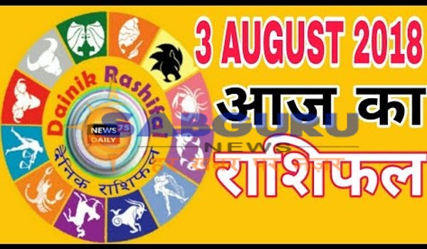 daily Horoscope for Friday 3 August 2018