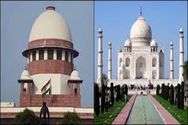 Supreme Court demands consultation with concerned parties of Taj Mahal Protection Case