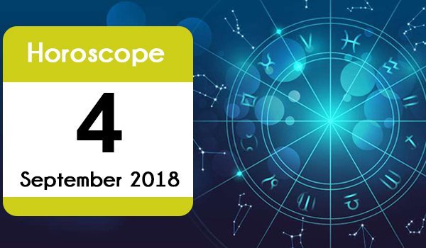 daily Horoscope for Tuesday 4th September 2018