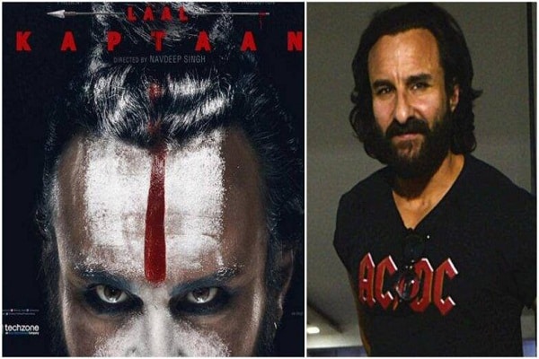 Saif Ali Khan will play role of Naga Sadhu in Laal Kaptaan movie