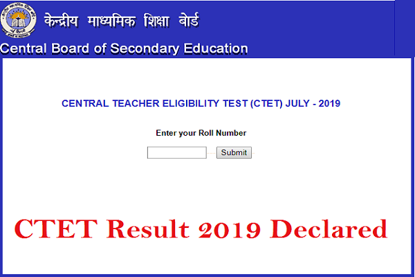CBSE CTET EXAM 2019 RESULT DECLARED