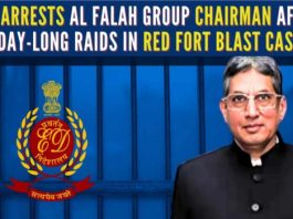 अल-फलाह समूह का चेयरमैन जवाद अहमद सिद्दीकी अरेस्ट